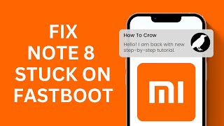 Redmi Note 8 Stuck On Fastboot Screen Here’s The Fix [upl. by Ettezel]