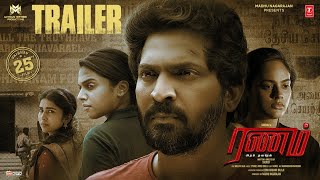 Ranam Aram Thavarel Official Movie Trailer  VaibhavNanditaTanyaSaras  Sherief  Arrol  Madhu [upl. by Ling715]