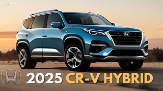 2025 HONDA CR V HYBRID  Whats New and Exciting  Features Specs and Release Date honda [upl. by Sylvie967]