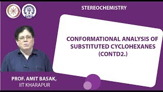 Conformational Analysis of Substituted Cyclohexanes Contd 2 [upl. by Sugirdor]