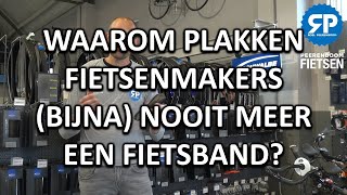 WAAROM PLAKKEN FIETSENMAKERS BIJNA NOOIT MEER EEN FIETSBAND [upl. by Anuala406]