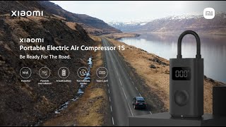 Xiaomi Portable Electric Air Compressor 1S Be Ready For The Road [upl. by Ecnerol]