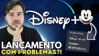 DISNEY PLUS COM STAR POR R 89700 PROBLEMAS NO LANÇAMENTO [upl. by Ellenahc]