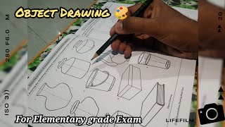 Part 1  Object Drawing 🎨  Elementary And Intermediate Grade Examination Drawing Made Easy 🖌️🎨 [upl. by Lavern]