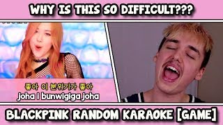 BLACKPINK RANDOM KARAOKE KPOP GAME [upl. by Fosdick]