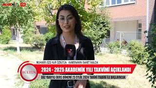 Bülten  Süleyman Demirel Üniversitesi 2024 2025 Akademik Takvim Yayınlandı [upl. by The]