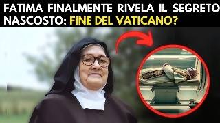 Il Terzo Segreto Di Fatima Che Era Stato Nascosto è Stato Rivelato  Scritta a Mano da Suor Lucia [upl. by Kristos998]