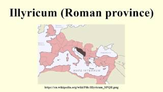 Illyricum Roman province [upl. by Ylelhsa357]