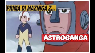 ASTROGANGA robot o non robot Questo è il DILEMMA [upl. by Ahcsropal882]