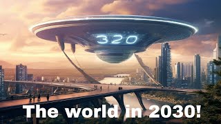 15 New Future Technology Predictions for 2030 That Will Change The World [upl. by Tranquada988]