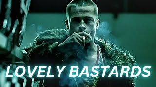 Tyler Durden Edit  Lovely Bastards  ZWE1HVNDXR and yatashigang [upl. by Nnairb]