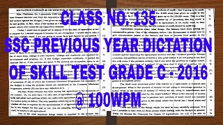 SSC Stenographer Previous Year Dictation  2016 Skill Test Shorthand Dictation 100 WPM Class 135 [upl. by Errecart222]