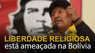 Liberdade religiosa está ameaçada na Bolívia [upl. by Nyrek278]