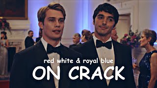 red white and royal blue ON CRACK for more than 5 minutes gay  part 2 [upl. by Ialohcin]