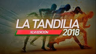 La Tandilia 2018 XLVI Edición [upl. by Hellah471]