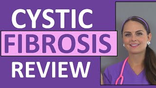 Cystic Fibrosis Nursing  Cystic Fibrosis Symptoms Causes Treatment NCLEX Review [upl. by Safire]