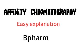 Affinity chromatography  Malayalam explanation bpharmima [upl. by Broida]