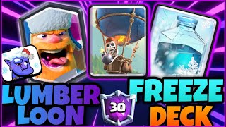 8100 TROPHIES W LUMBERLOON FREEZE DECK  CLASH ROYALE [upl. by Eirbua]