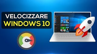 Velocizzare al MASSIMO il proprio PC Windows 10  GUIDA DEFINITIVA ITA [upl. by Barbaraanne556]