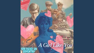 A Girl Like You [upl. by Dafna]