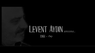 LEVENT AYDIN ANISINA [upl. by Elbart]