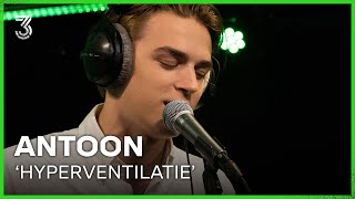 Antoon live met Hyperventilatie  3FM Live Box  NPO 3FM [upl. by Adnilreb]