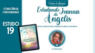 Consciência e mediunidade  Momentos de Saúde e Consciência  Joanna de Ângelis [upl. by Nipsirc318]