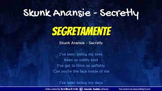 Skunk Anansie  Secretly  Lyric  Video lyric testo e traduzione in italiano [upl. by Yarahs]