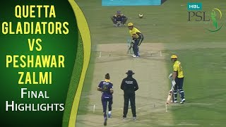 PSL 2017 Final Match Quetta Gladiators vs Peshawar Zalmi Highlights  MA2 [upl. by Quennie]