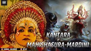 Kantara X MahishasuraMardini  DJ S2 [upl. by Elleral]