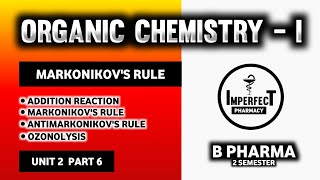 Markovnikovs And Antimarkovnikovs Rule  Ozonolysis  Electrophilic Addition Reactions Of Alkenes [upl. by Ritz]