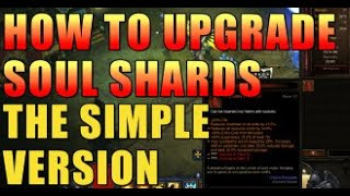 Diablo 3 How to upgrade Soul Shards the SIMPLE version [upl. by Gabrielle]