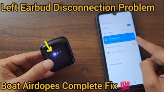 Boat Airdopes Earbuds ON OFF Problem Disconnection Problem  Complete Solution Shown [upl. by Asit]