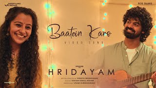 Baatein Karo Video Song  Hridayam  Pranav  Darshana  Vineeth  Hesham  Visakh  Merryland [upl. by Acemaj246]