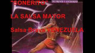 SONERITO La Salsa Mayor  SALSA DURA VENEZUELA [upl. by Colyer]