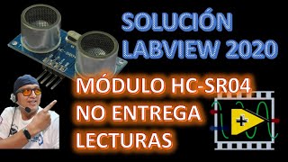 SOLUCIÓN AL ERROR DEL SENSOR ULTRASÓNICO HCSR04 EN LABVIEW 2020 [upl. by Button]