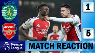 Arsenal Erupts In Lisbon  Sporting CP 1  5 Arsenal  Match Reaction [upl. by Yrak409]