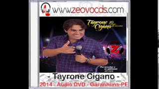 Tayrone Cigano  Sonho de Amor Ao Vivo  2014 [upl. by Eineeuq]