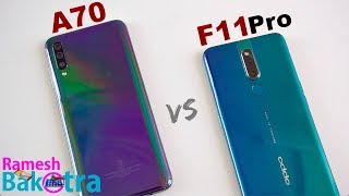 Samsung Galaxy A70 vs Oppo F11 Pro SpeedTest and Camera Comparison [upl. by Oetomit]