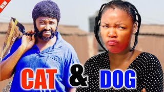 2024 Newly Released Movie CAT amp DOG EKENE UMENWAONNY MICHAEL 2024 LATEST NIGERIAN NOLLYWOOD MOVIE [upl. by Ilarin]