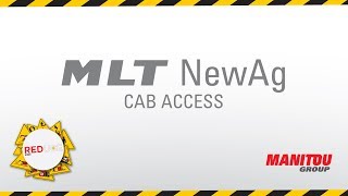 Manitou  Telehandler  MLT NewAg  Cab Access [upl. by Nylesaj]