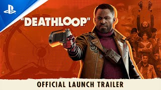 Deathloop  Launch Trailer  PS5 [upl. by Free32]