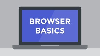 Browser Basics [upl. by Reginald832]