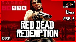 Red Dead Redemption on AMD RX 570 4GB  Ryzen 5 3600  16 GB Ram 1080P  Ultra  FSR 3 [upl. by Lilybel853]