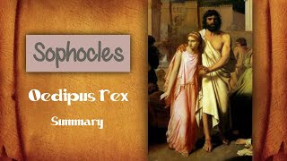 Oedipus Rex Summary  Oedipus Rex [upl. by Annaeel]