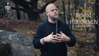 Wardruna  Behind quotHibjørnenquot Interview  Part II [upl. by Raf721]