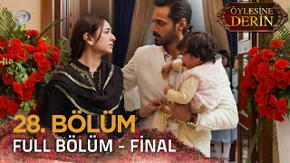 Öylesine Derin  Tere Bin  Pakistan Dizisi  28 Bölüm  Final  💓💫 kanal7 [upl. by Hagep423]