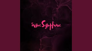 5ème Symphonie [upl. by Bibah]