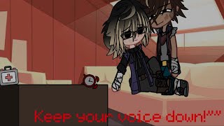 “Keep your voice down”  Gacha FNaF Skit  NoahaelEnnchaelMennard [upl. by Gardiner]