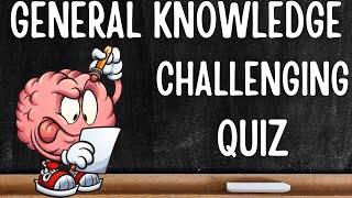 Are you good at quizzes Then challenge yourself against these 30 general knowledge quiz questions [upl. by Khalid]